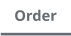 Order